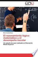 libro El Razonamiento Lógico Matemático Y El Desempeño Escolar